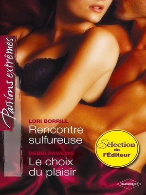 cover image of Rencontre sulfureuse--Le choix du plaisir